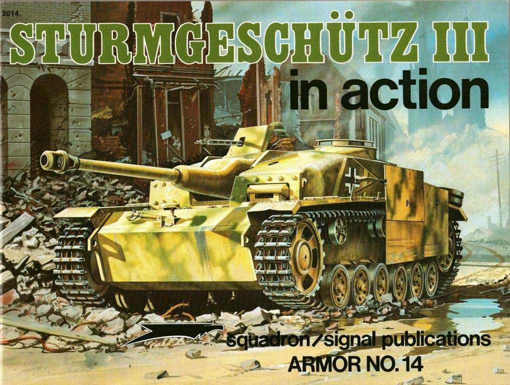Sturmgeschutz III in Action /Armor in Action/2014 used book depot