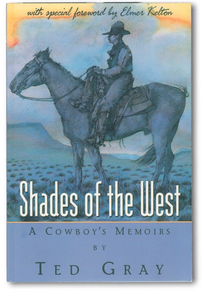 Shades of the West: A Cowboy's Memoirs used book depot