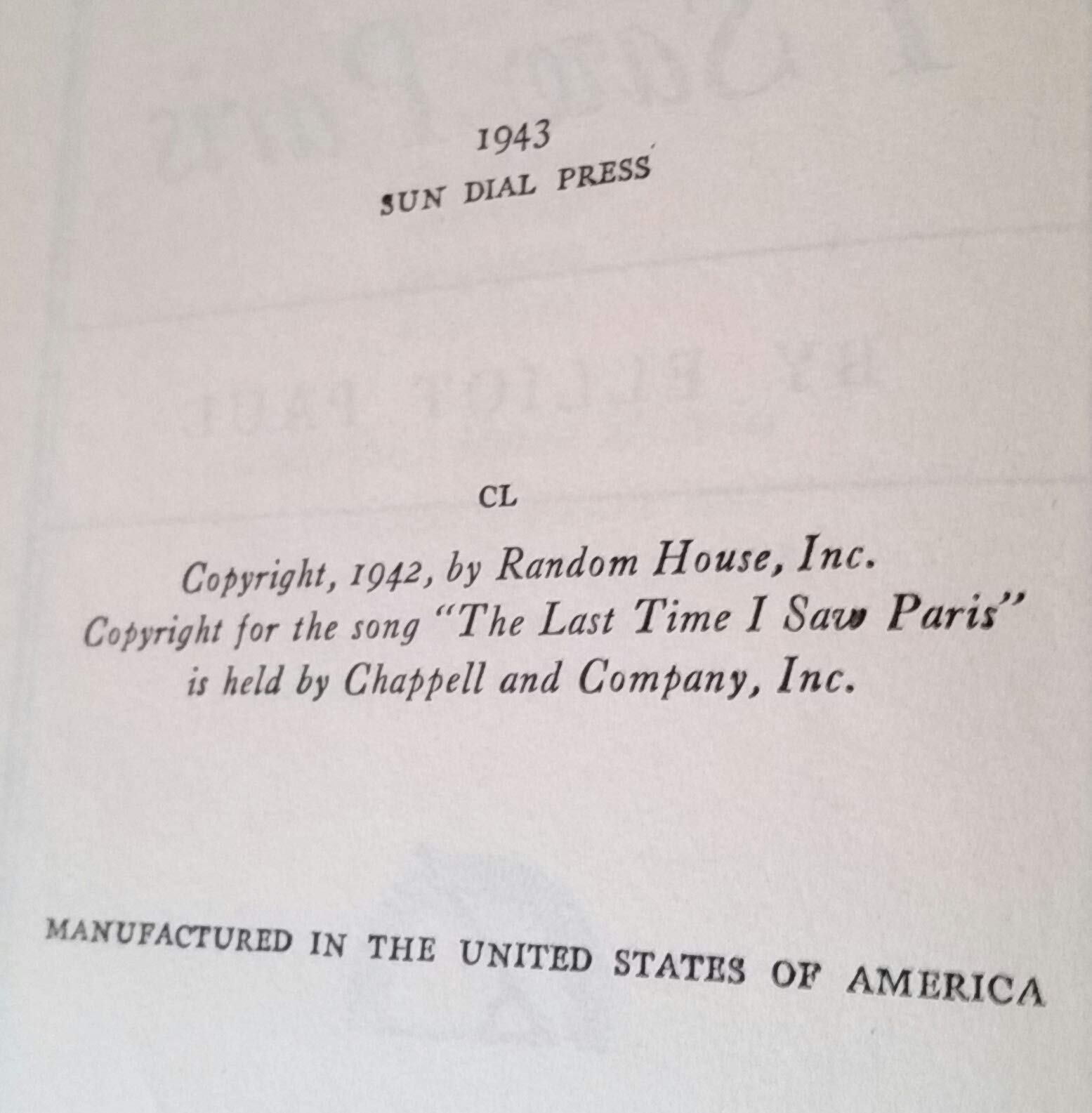 THE LAST TIME I SAW PARIS By ELLIOT PAUL 1942 first printing