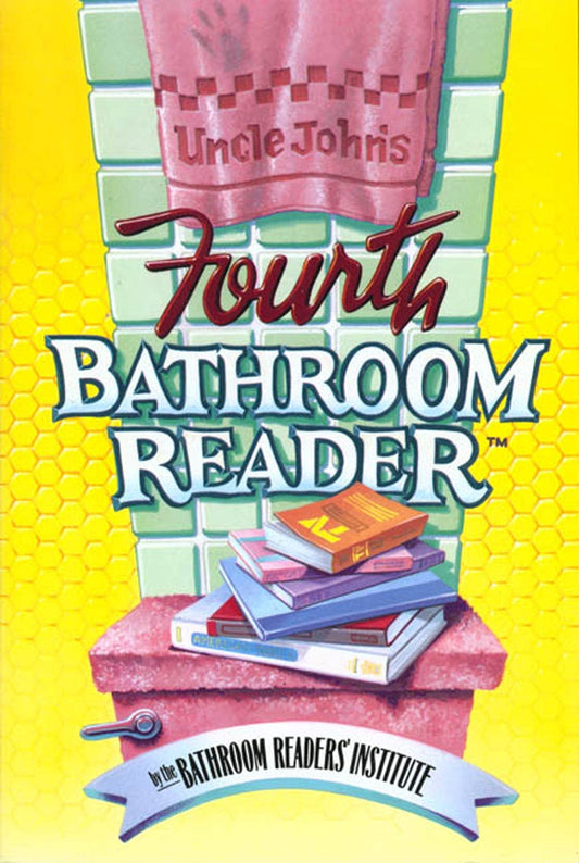 Uncle John's Fourth Bathroom Reader