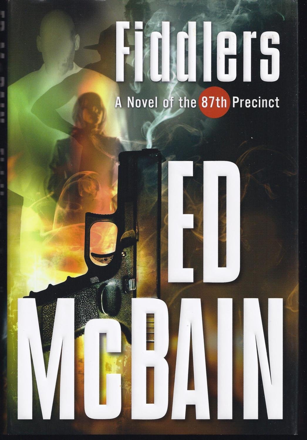 Fiddlers: A Novel Of The 87th Precinct (87th Precinct Mysteries) used book depot