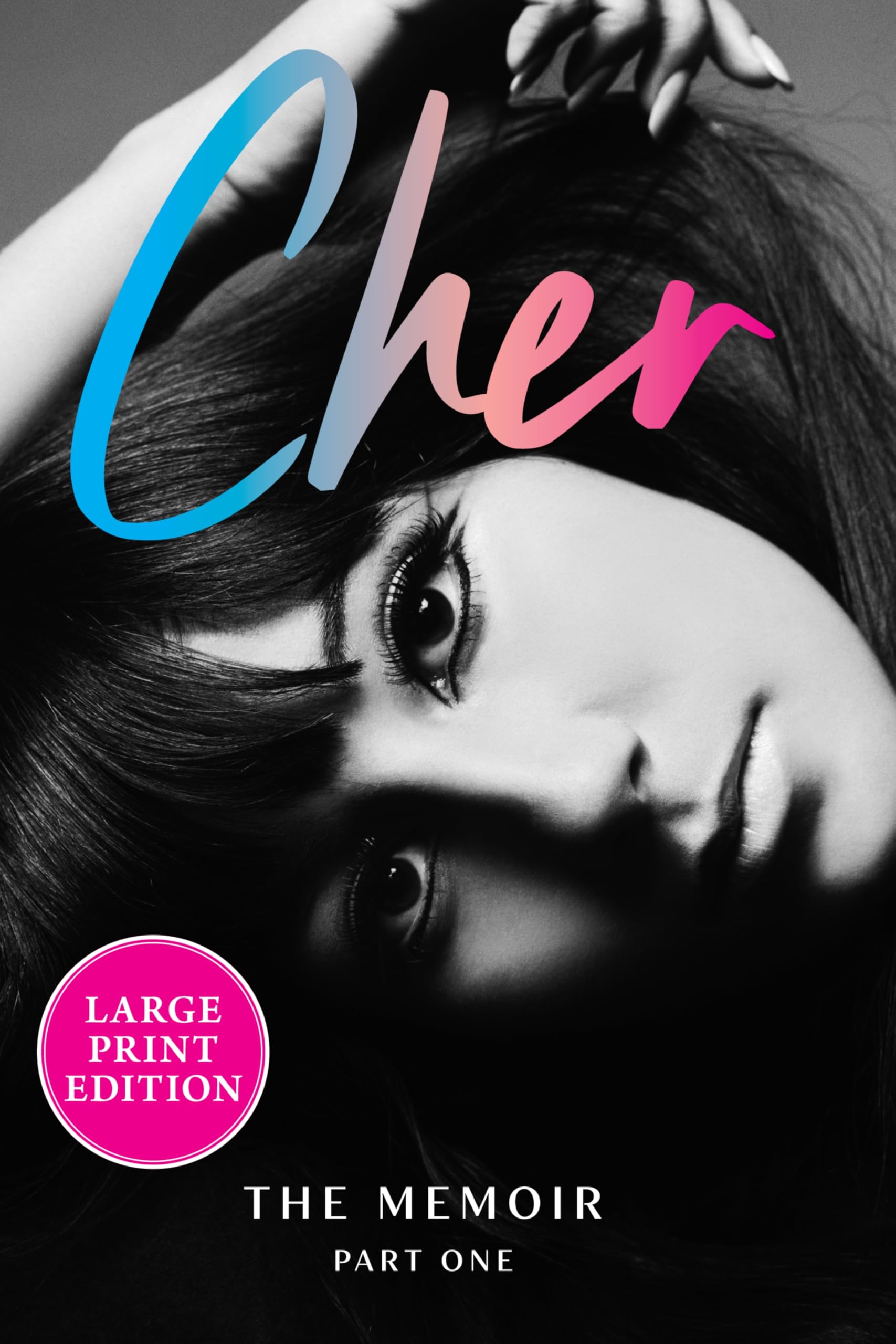 Cher: Part One: The Memoir (The Cher Memoir, 1) used book depot