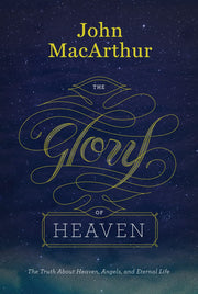 The Glory of Heaven: The Truth about Heaven, Angels, and Eternal Life (Second Edition) used book depot