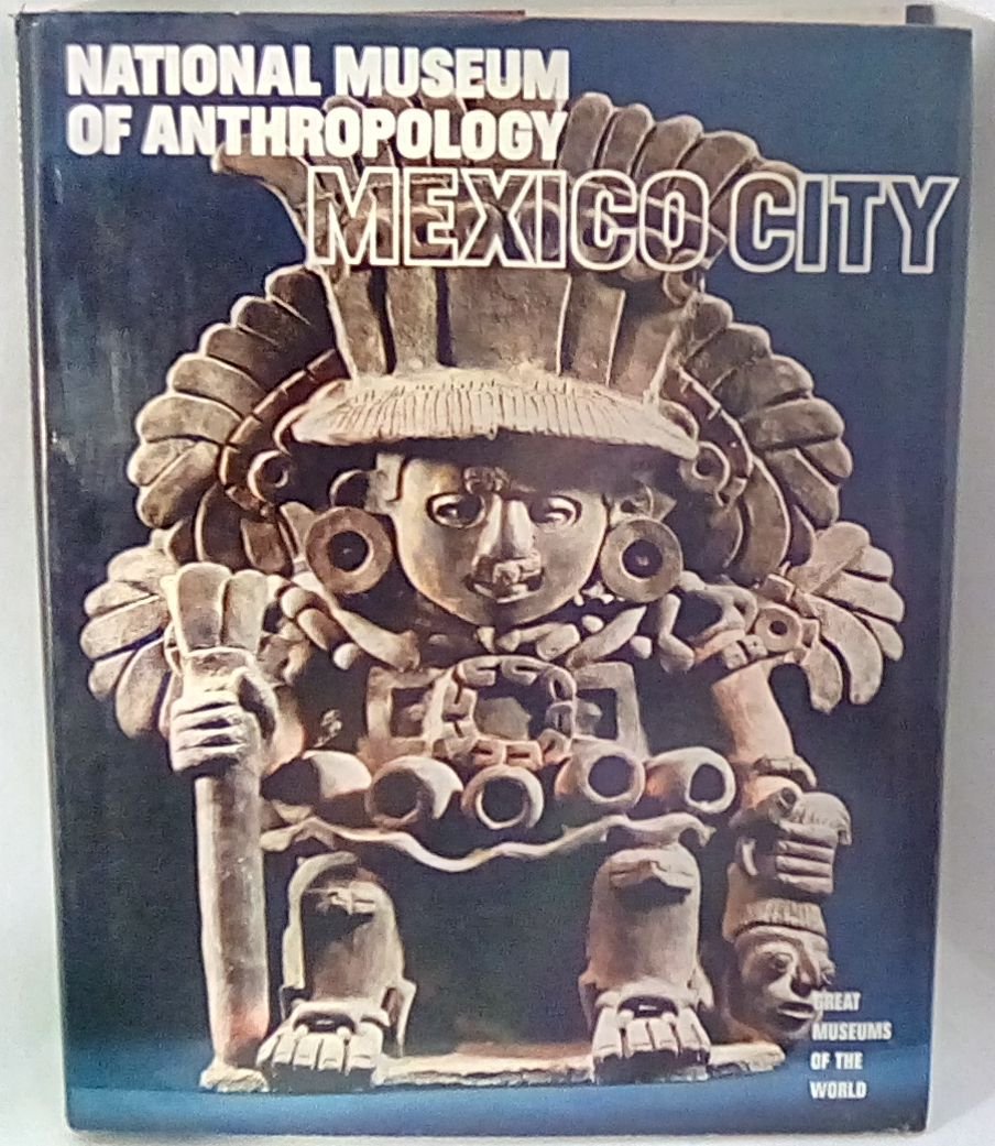 National Museum of Anthropology Mexico City used book depot