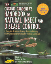 The Organic Gardener's Handbook of Natural Insect and Disease Control: A Complete Problem-Solving Guide to Keeping Your Garden and Yard Healthy Without Chemicals used book depot