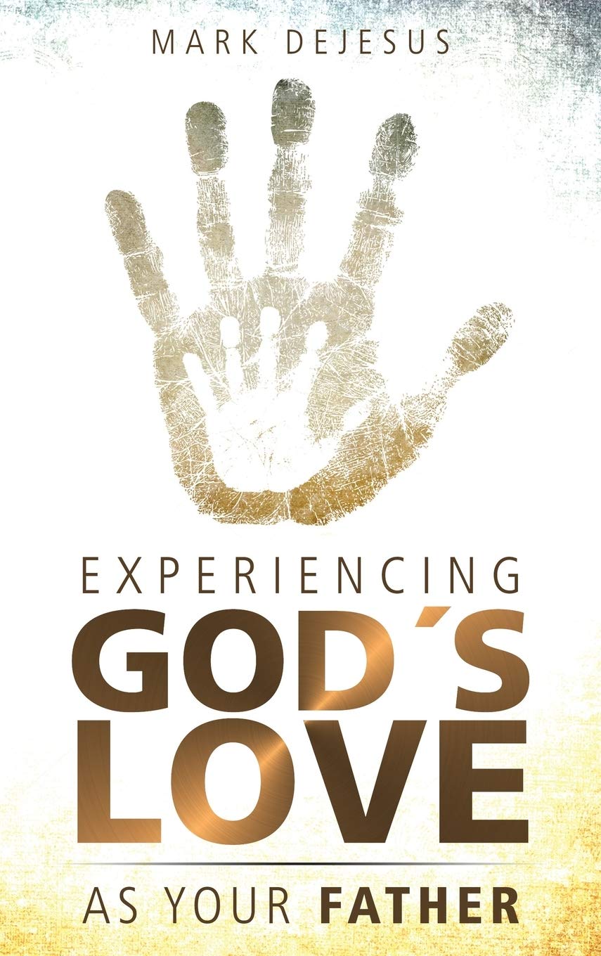 Experiencing God's Love as Your Father used book depot