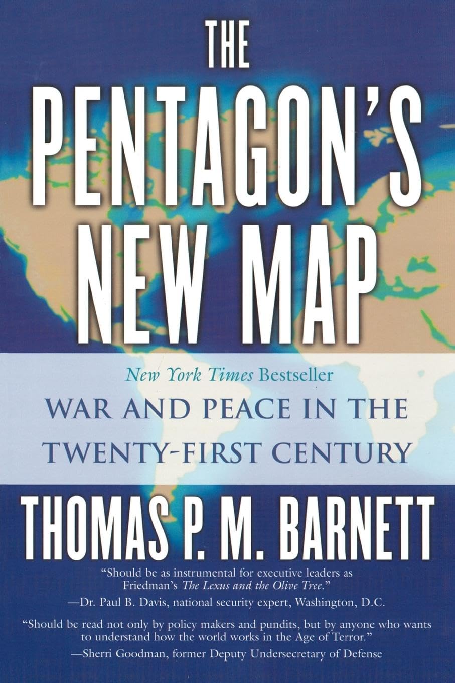 The Pentagon's New Map: War and Peace in the Twenty-First Century used book depot