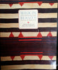 Walk in Beauty: The Navajo and Their Blankets Berlant, Anthony and Kahlenberg, Mary Hunt