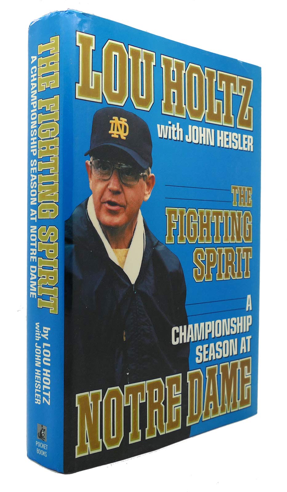 The Fighting Spirit: A Championship Season at Notre Dame used book depot