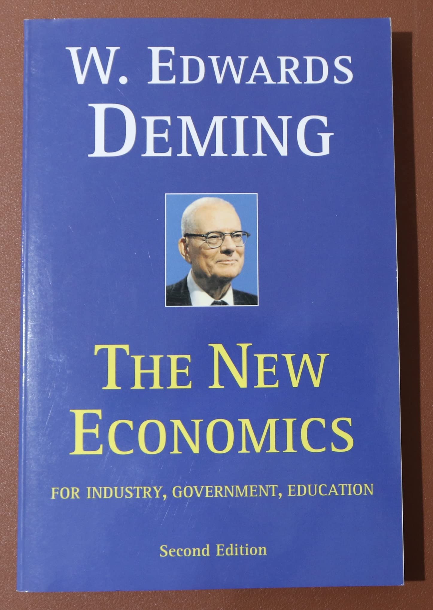 The New Economics for Industry, Government, Education - 2nd Edition used book depot