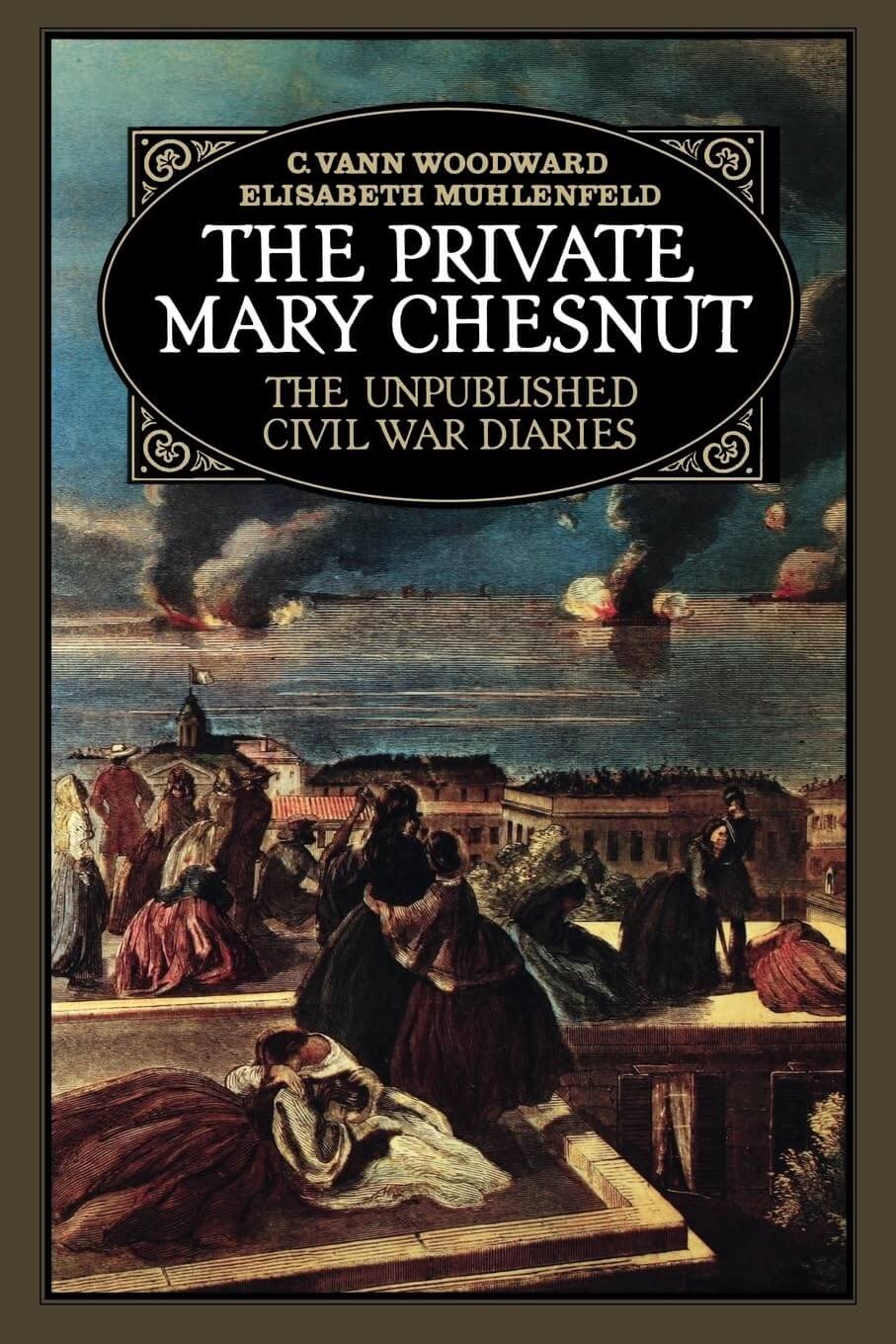 The Private Mary Chesnut: The Unpublished Civil War Diaries (A Galaxy Book) used book depot