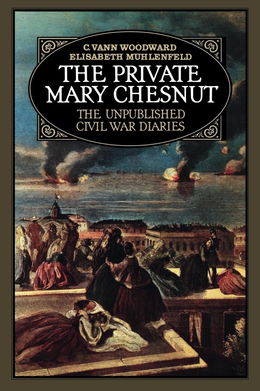 The Private Mary Chesnut: The Unpublished Civil War Diaries (A Galaxy Book) used book depot