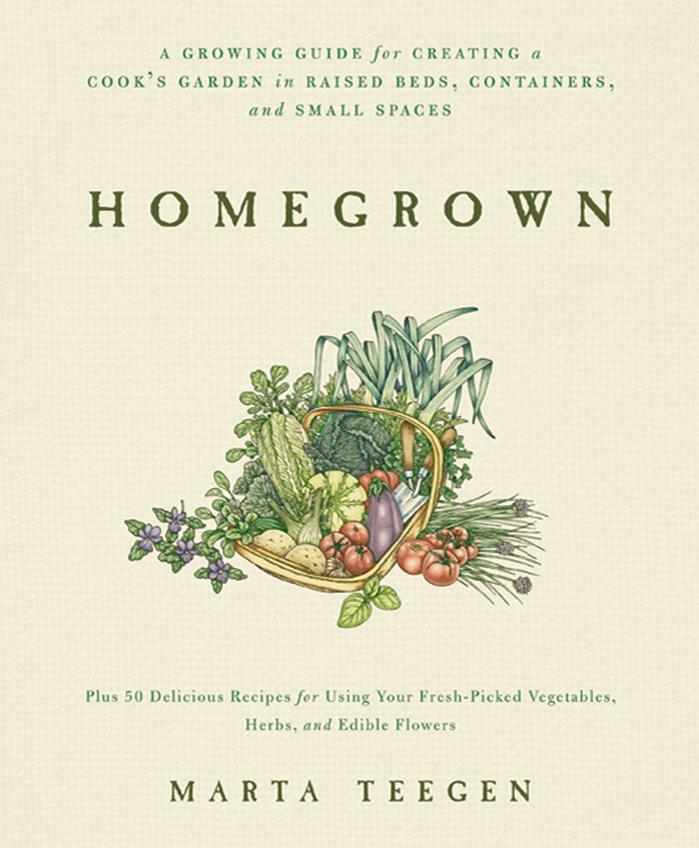 Homegrown: A Growing Guide for Creating a Cook's Garden used book depot