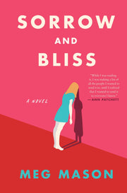 Sorrow and Bliss: A Novel used book depot