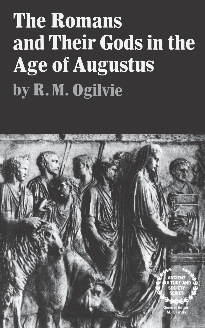 The Romans and Their Gods in the Age of Augustus used book depot