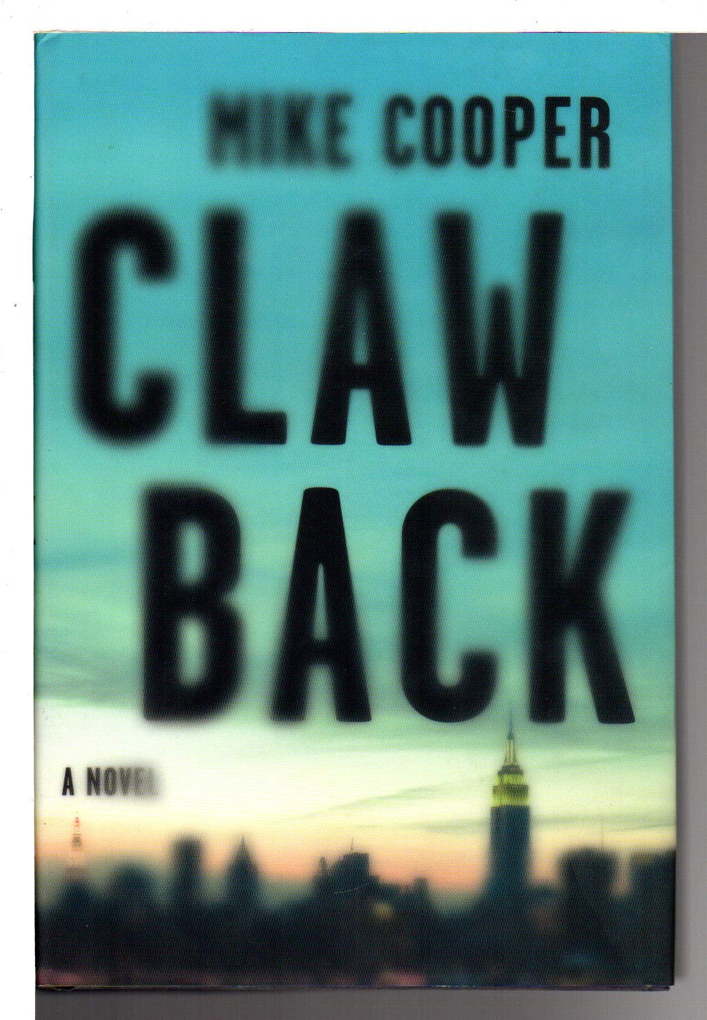 Clawback: A Novel