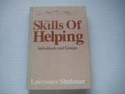 The skills of helping: Individuals and groups