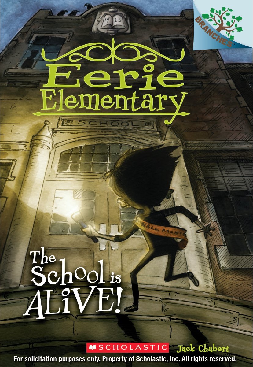 The School is Alive!: A Branches Book (Eerie Elementary #1) (1) used book depot