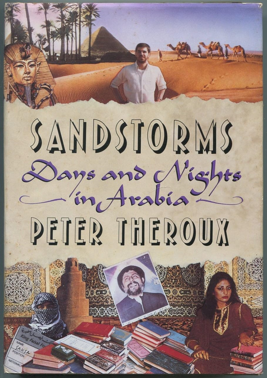 Sandstorms: Days and Nights in Arabia