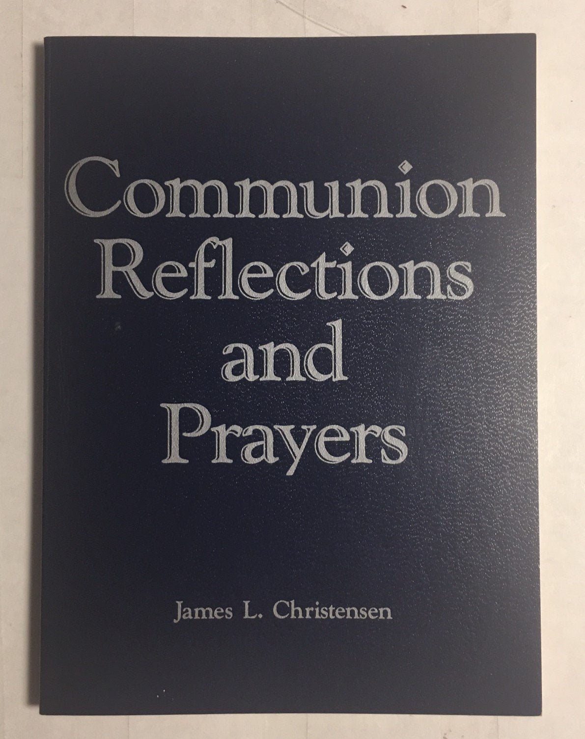 Communion Reflections and Prayers used book depot