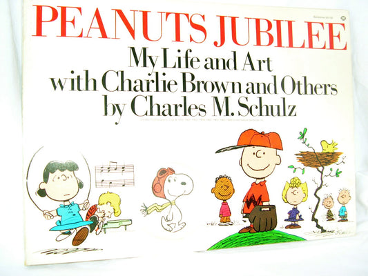 Peanuts Jubilee: My Life and Art with Charlie Brown and Others Schulz, Charles M