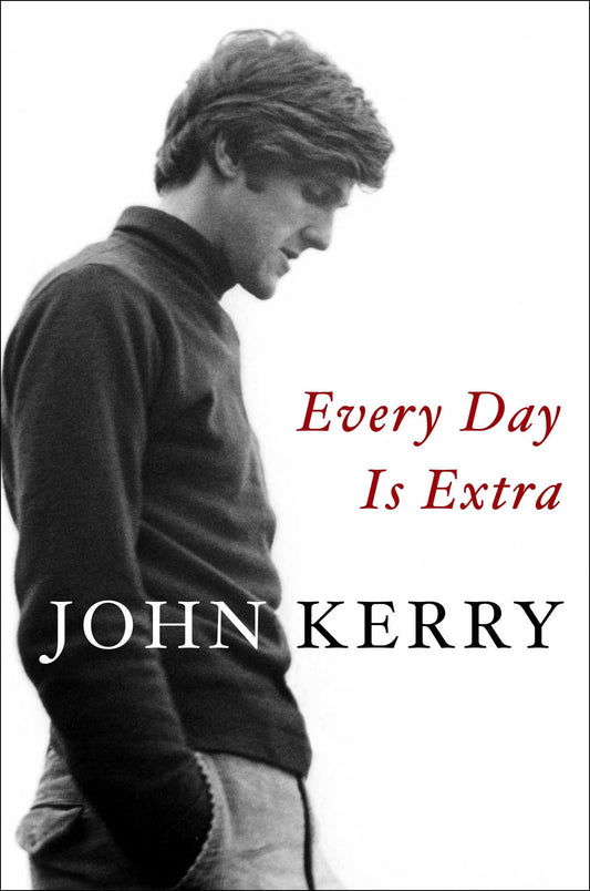 Every Day Is Extra Kerry, John