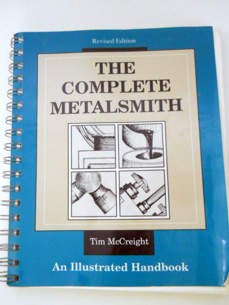 The Complete Metalsmith: An Illustrated Handbook used book depot