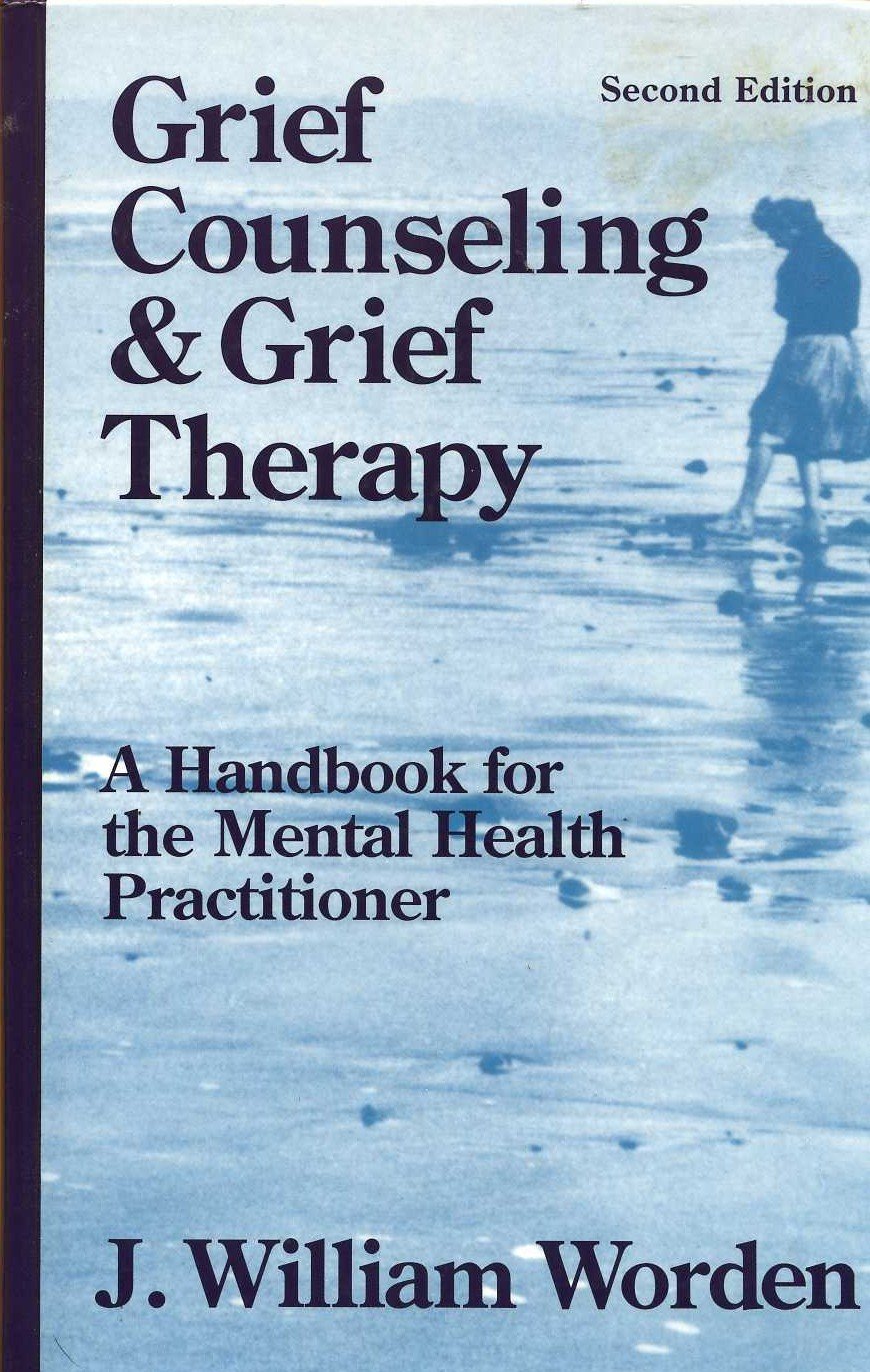Grief Counseling and Grief Therapy: A Handbook for the Mental Health Practitioner used book depot