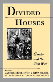 Divided Houses: Gender and the Civil War (Harc Global Change Studies; 1) used book depot