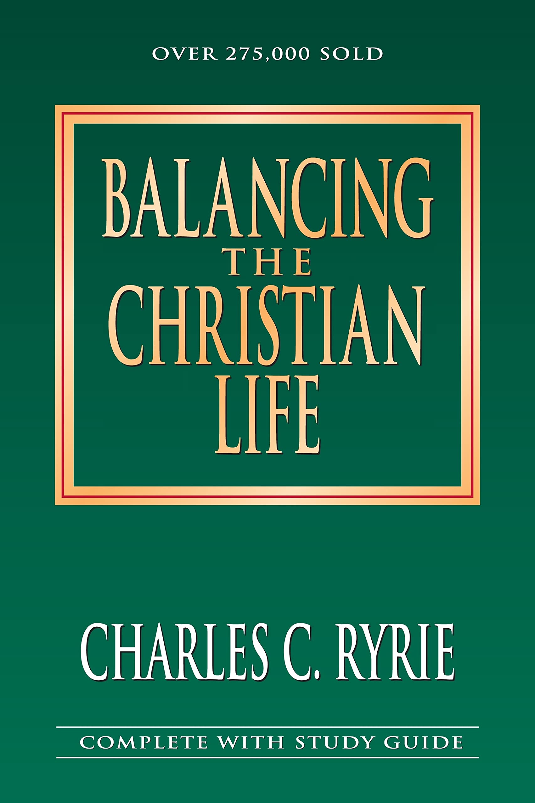 Balancing the Christian Life: A Survey of Spiritual Disciplines used book depot