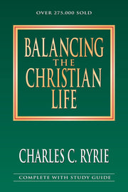 Balancing the Christian Life: A Survey of Spiritual Disciplines used book depot