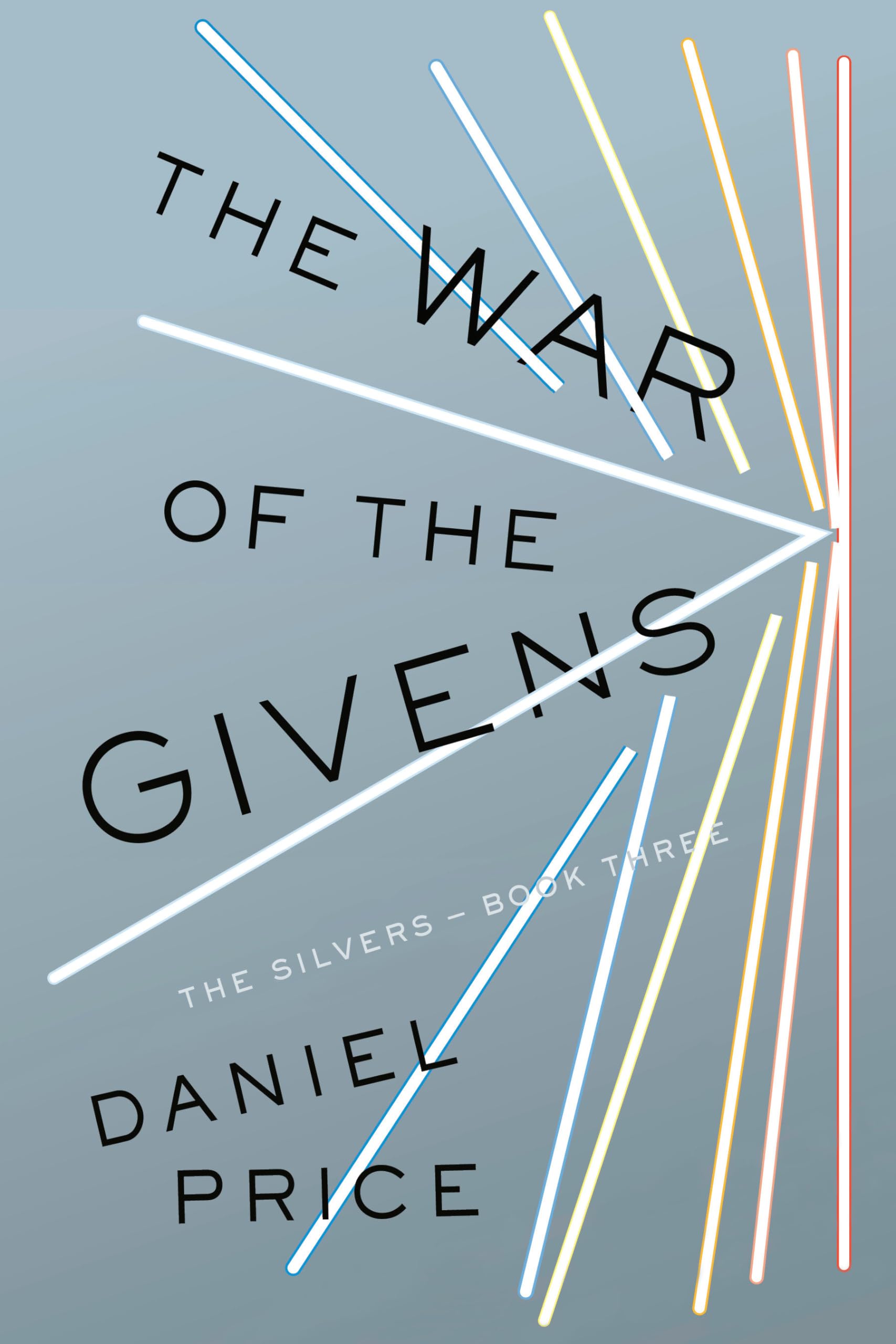 The War of the Givens: The Silvers Book Three (The Silvers Series) used book depot