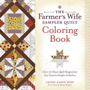 The Farmer's Wife Sampler Quilt Coloring Book: Color 70 Classic Quilt Designs from Your Favorite Sampler Collection used book depot