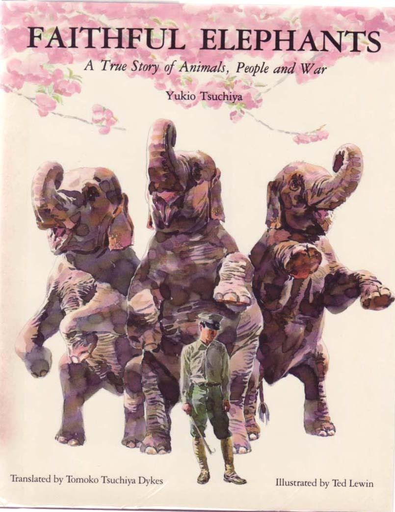 Faithful Elephants: A True Story of Animals, People and War (English and Japanese Edition) used book depot