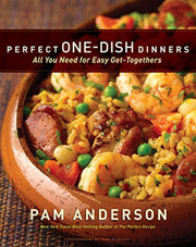 Perfect One-Dish Dinners: All You Need for Easy Get-togethers used book depot