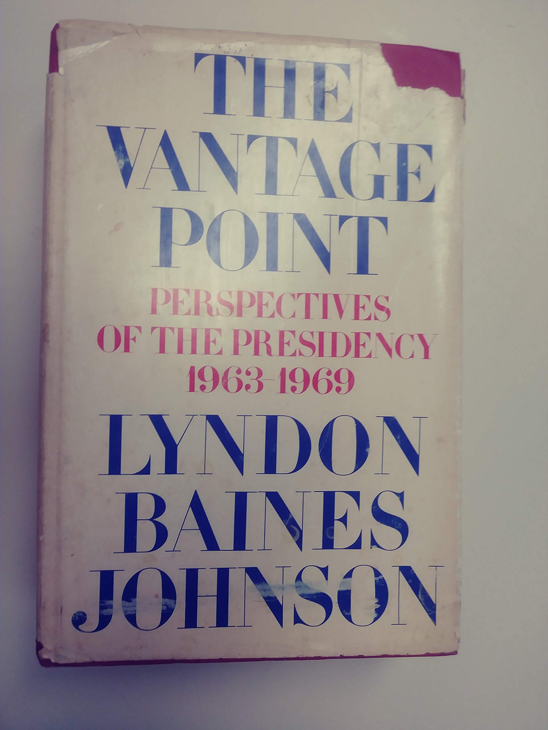 Vantage Point, The Perspectives On The Presidency 1963-1969 used book depot