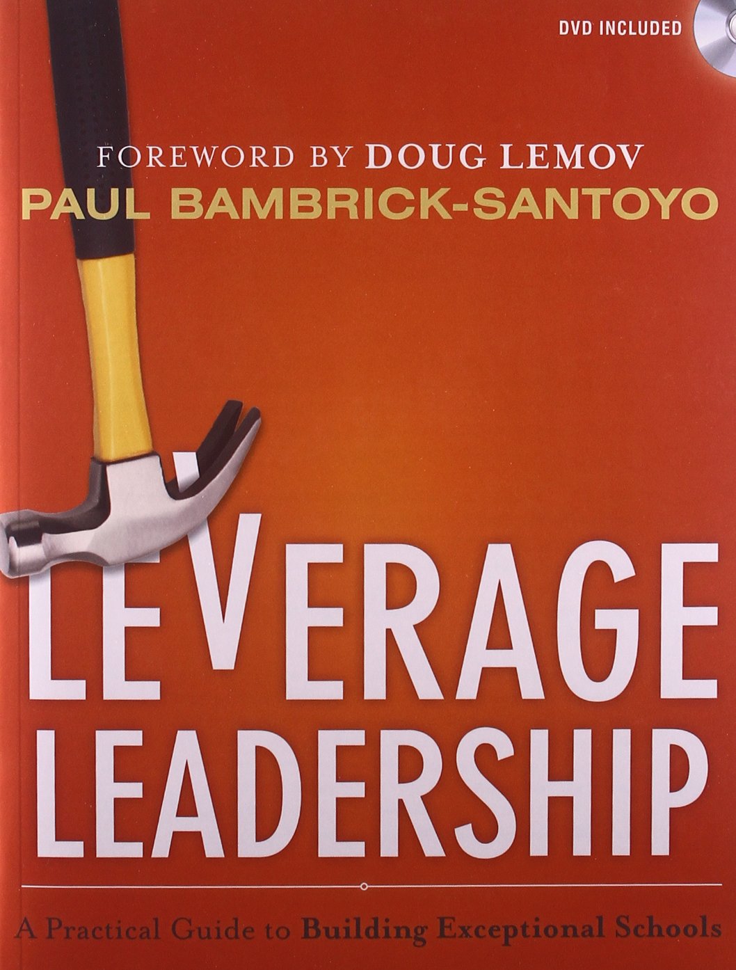 Leverage Leadership: A Practical Guide to Building Exceptional Schools used book depot