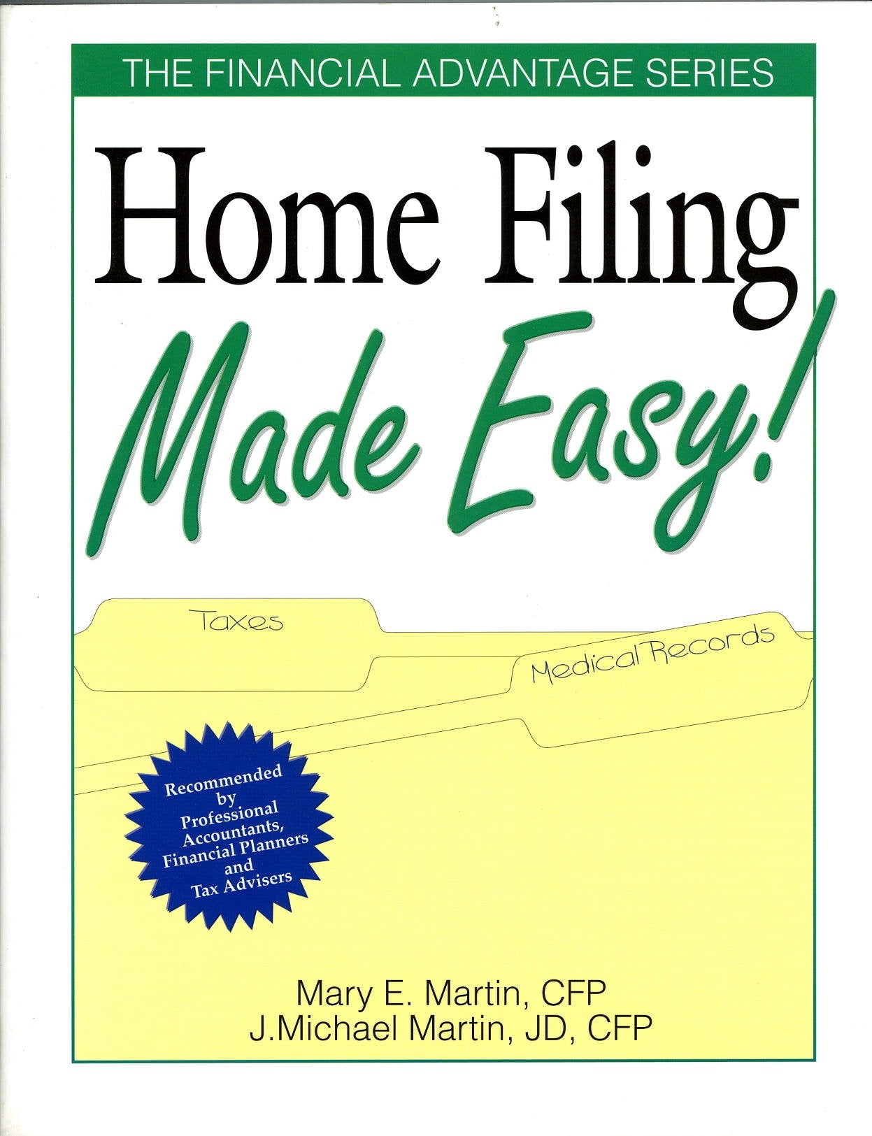 Home Filing Made Easy! (The Financial Advantage) used book depot