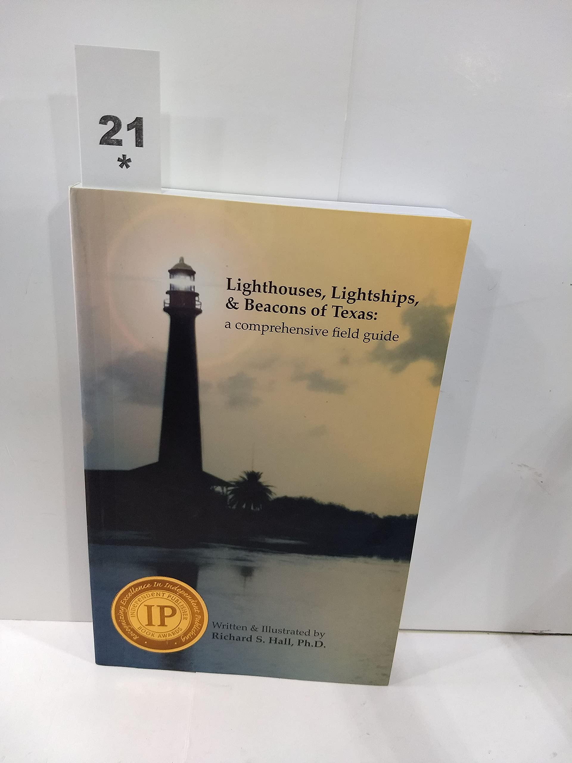 Lighthouses, Lightships, and Beacons of Texas used book depot