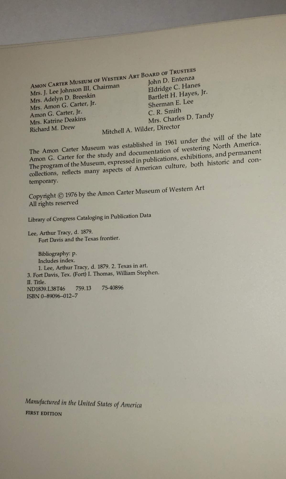 Fort Davis and the Texas Frontier: Paintings : From the Collections of the Rochester Historical Society, Rush Rhees Library of the University of Roc by Arthur Tracy Lee (1976-06-03)