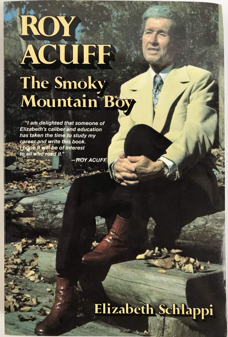 Roy Acuff: The Smoky Mountain Boy used book depot