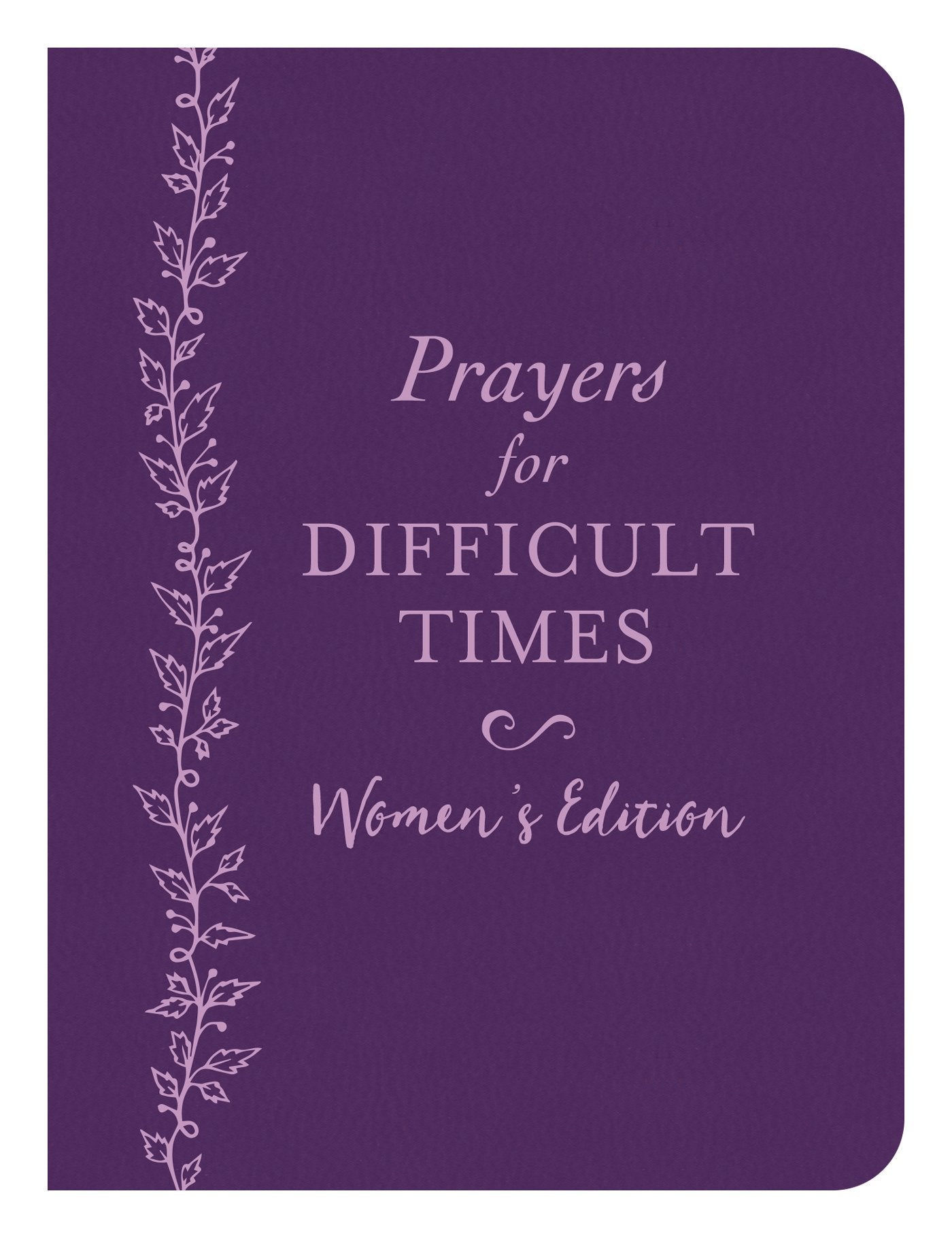 Prayers for Difficult Times Women's Edition: When You Don't Know What to Pray used book depot