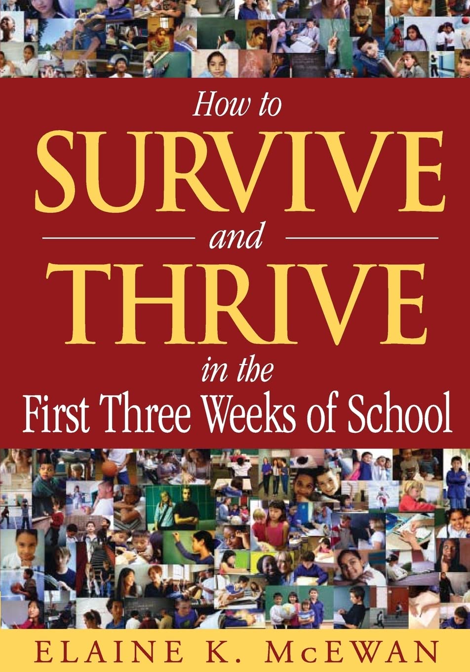 How to Survive and Thrive in the First Three Weeks of School used book depot
