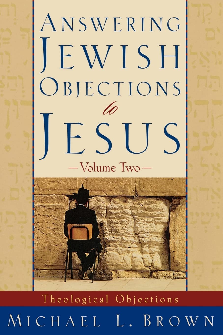 Answering Jewish Objections to Jesus: Theological Objections Vol. 2 used book depot