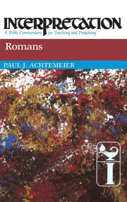Romans (Interpretation: A Bible Commentary for Teaching & Preaching) (Interpretation: A Bible Commentary for Teaching and Preaching) used book depot