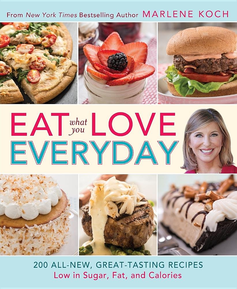 Eat What You Love-everyday!: 200 All-new, Great-tasting Recipes Low in Sugar, Fat, and Calories used book depot
