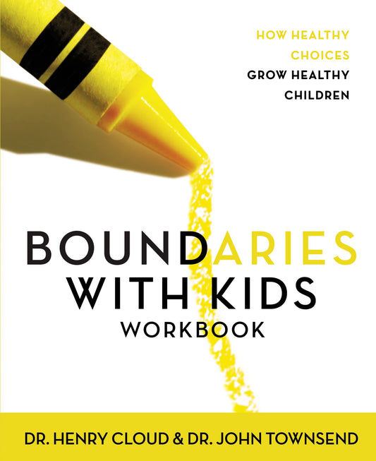 Boundaries with Kids Workbook [Paperback] Cloud, Henry and Townsend, John