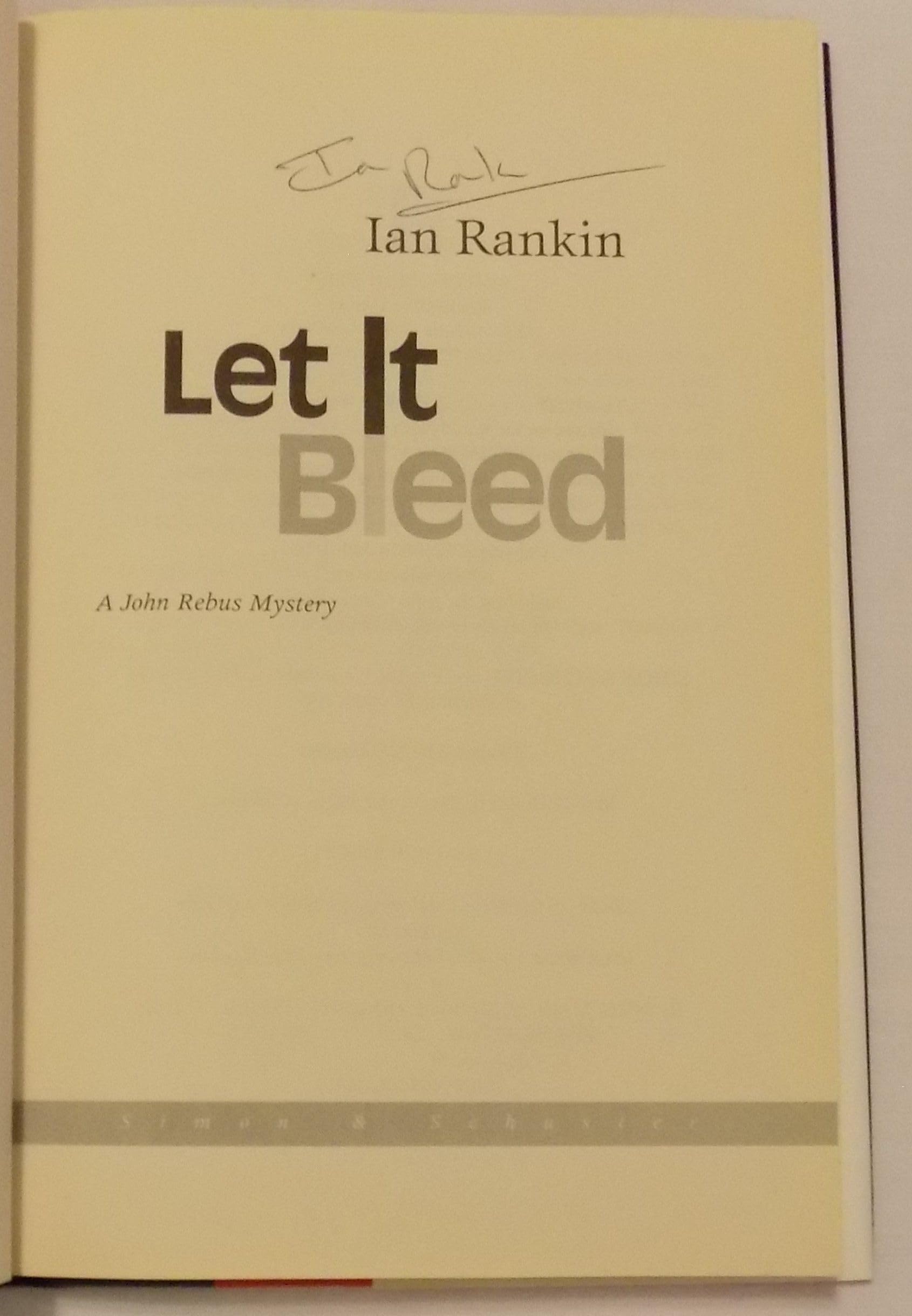 LET IT BLEED: A John Rebus Mystery (Detective John Rebus Novels) used book depot