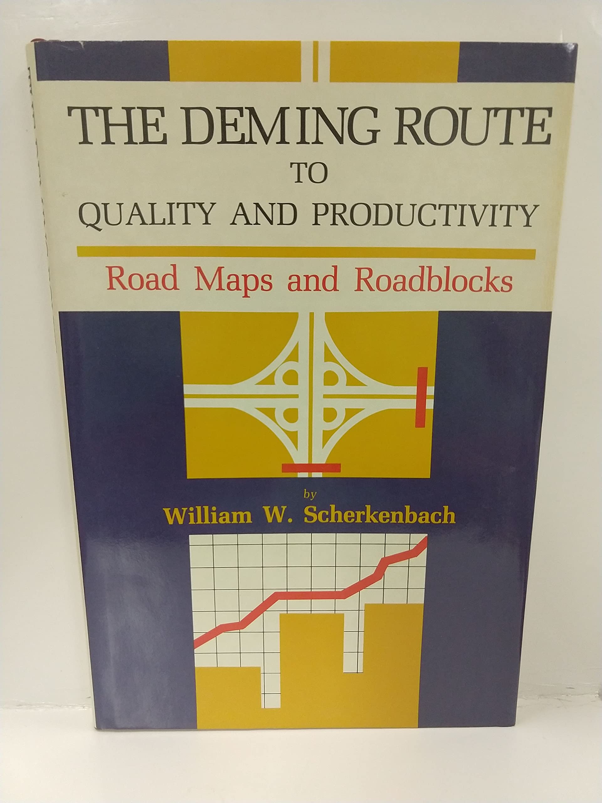Deming Route to Quality and Productivity: Road Maps and Roadblocks used book depot