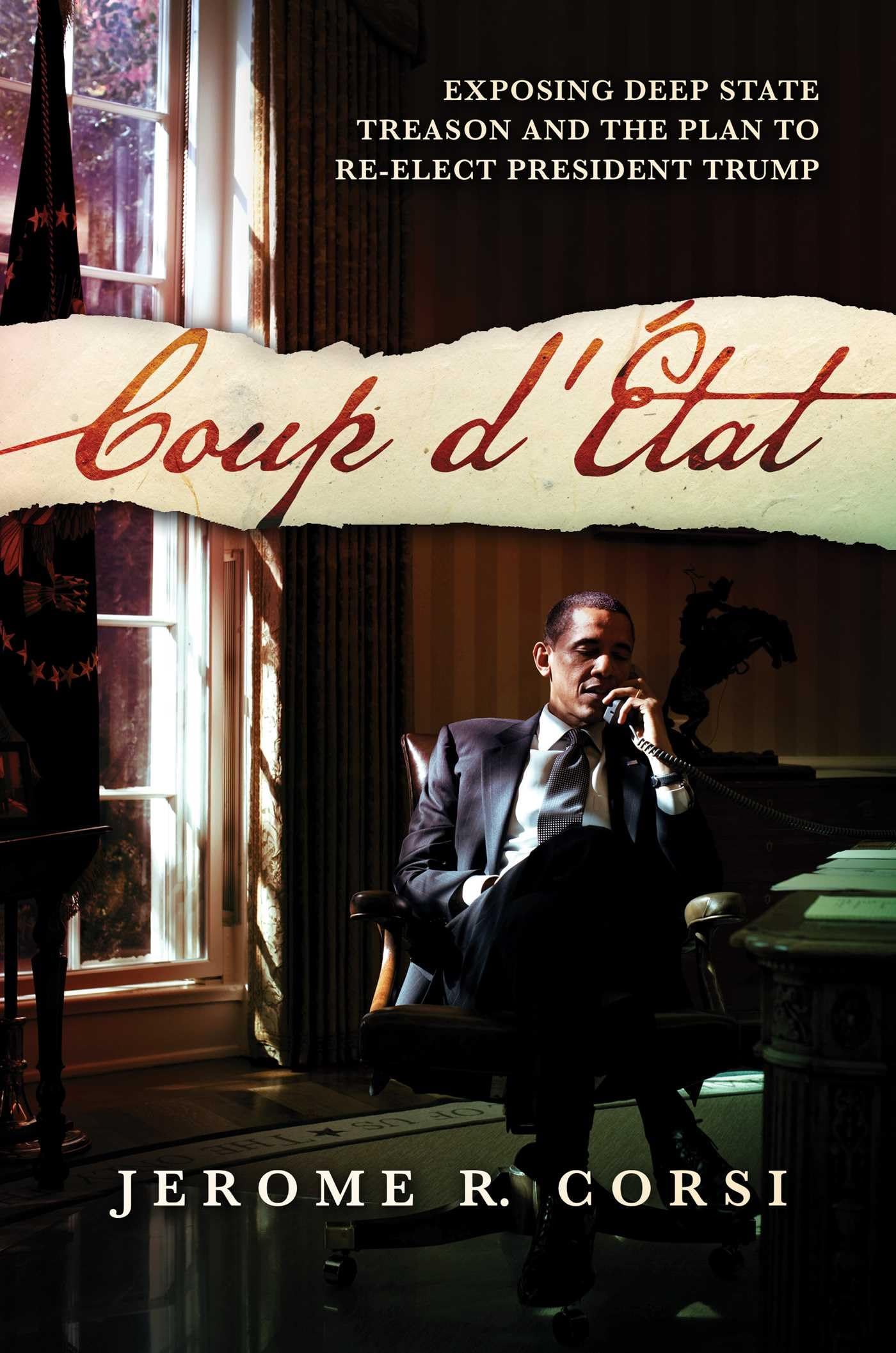 Coup d'État: Exposing Deep State Treason and the Plan to Re-Elect President Trump used book depot